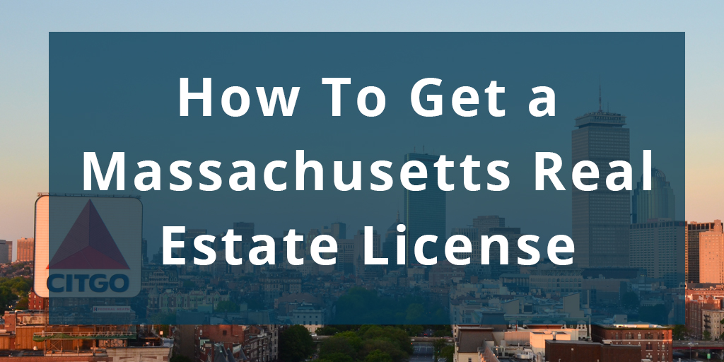 How To Get a Massachusetts Real Estate License Keep Me Certified Blog