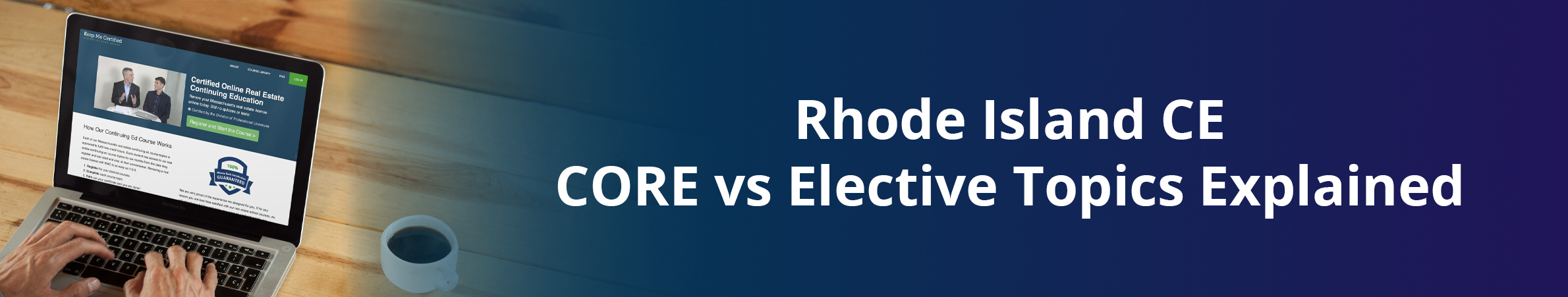 Rhode Island Core vs elective topics