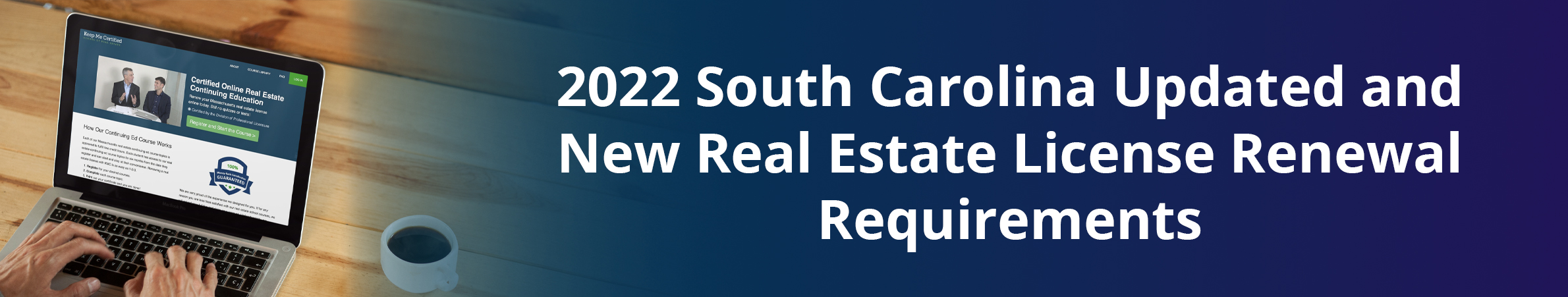 2022 South Carolina License Renewal Requirements