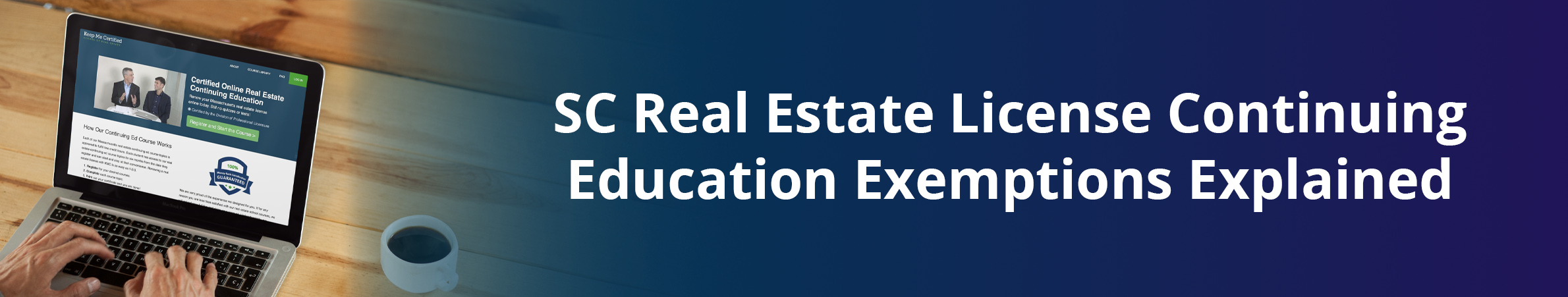 SC Real Estate CE Exemptions