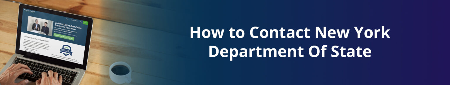 How To Contact NY DOS Real Estate Department And Other Helpful Links 