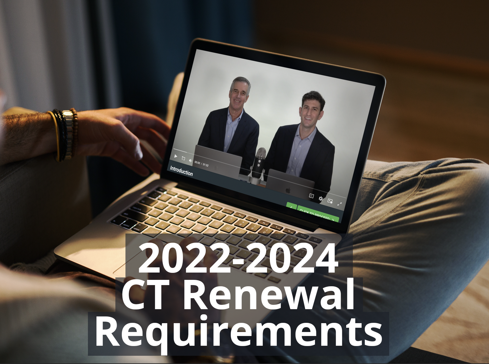 2022-2024 Connecticut Real Estate License Renewal Requirements
